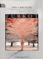 Furkot by Ewa Chrusciel